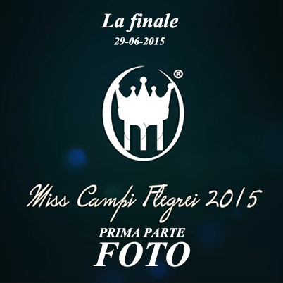 1 copertina FOTO finale miss campi flegrei 2015