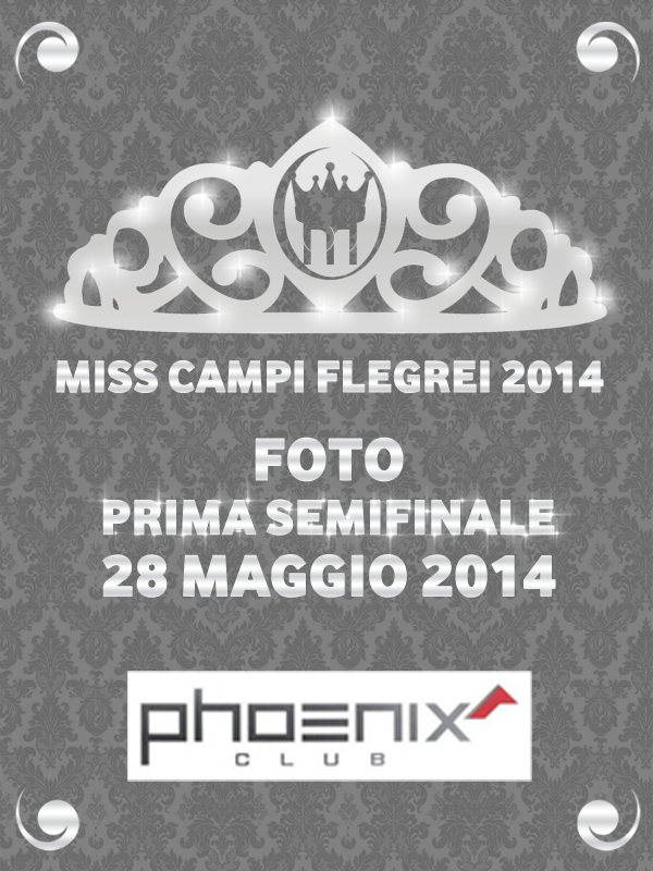 Miss Campi Flegrei 2014 Semifinale