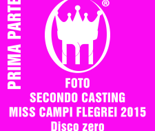 0 PRIMA PARTE COPERTINA SECONDO CASTING MISS CAMPI FLEGREI 2015