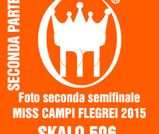 0 copertina SECONDA parte  seconda SEMIFINALI 2015 MISS CAMPI FLEGREI